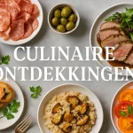 Culinaire ontdekkingen